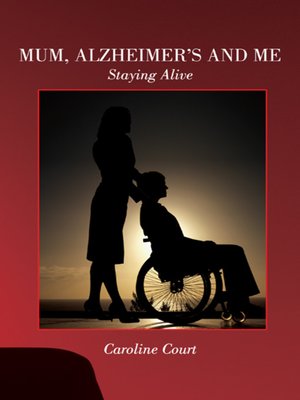 cover image of Mum, Alzheimer's and Me